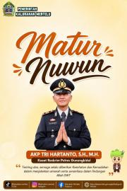 Ucapan Perpisahan dan Terima Kasih untuk AKP Tri Hartanto, S.H., M.H.